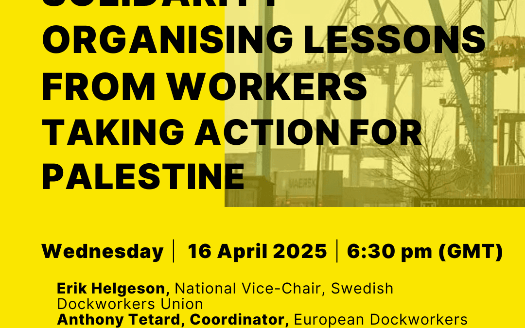 Webinar April 16th organized by Workers in Palestine